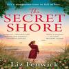 The Secret Shore by Liz Fenwick Paperback Book 9780008532307