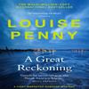 A Great Reckoning by Louise Penny Paperback Book 9781529386554