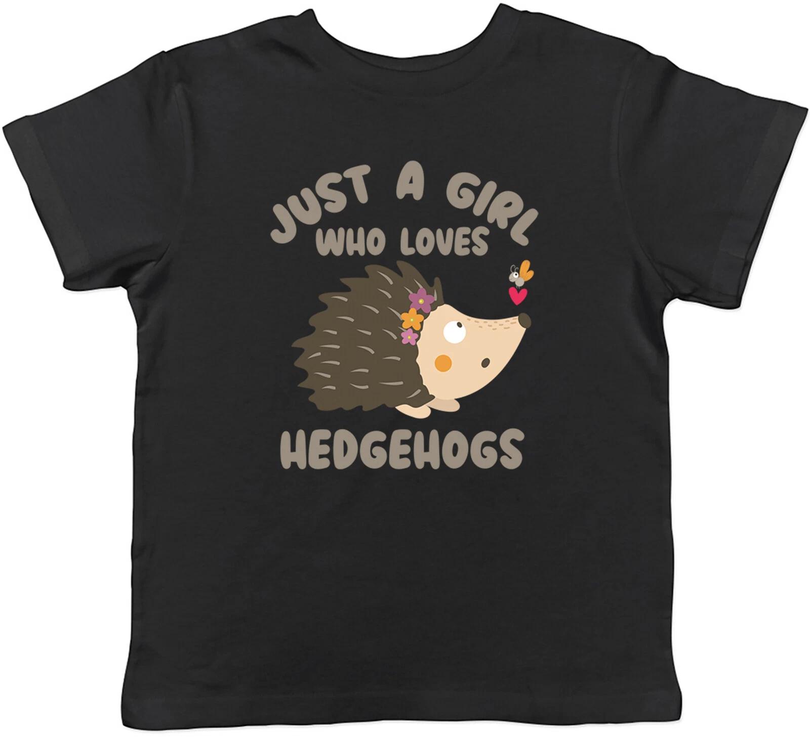 

Just a Girl who Loves Hedgehogs Kids T-Shirt Childrens Girls Gift 100