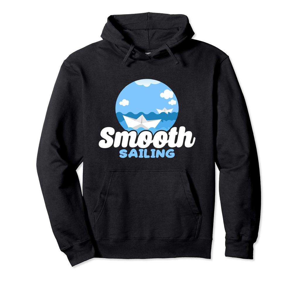 Funny Smooth Sailing Nautical Boating Sailor Hoodie