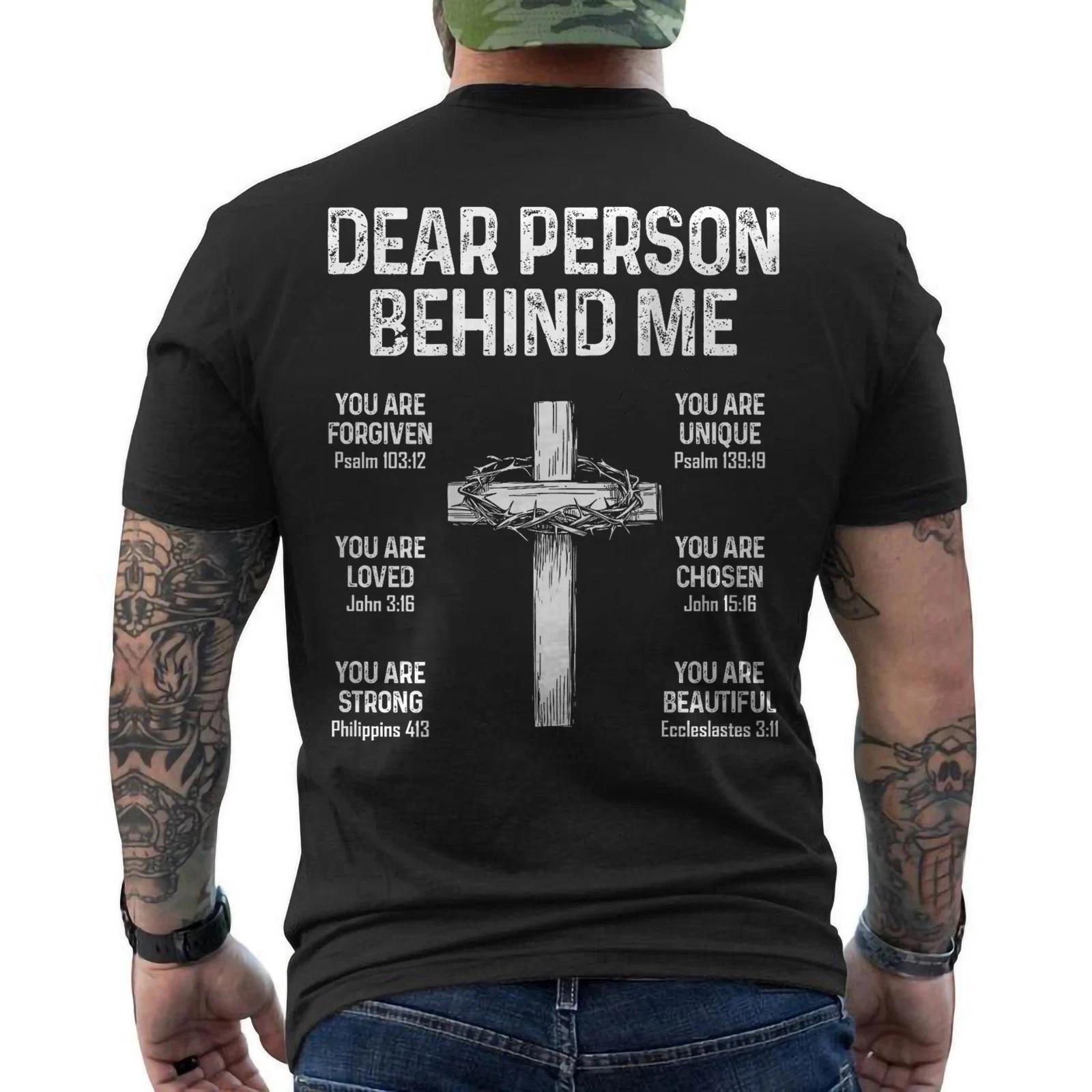 Dear Person Behind Me T-Shirt You are Forgiven Unique Christian ON BACK Tee L