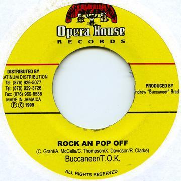 

7inch Record BUCCANEER / T.O.K. - Rock An Pop Off NONE Opera House 1999 Jamaica Reggae, Ska & Dub Used