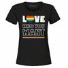Love Who You Want Women's T-Shirt Pride Shirts