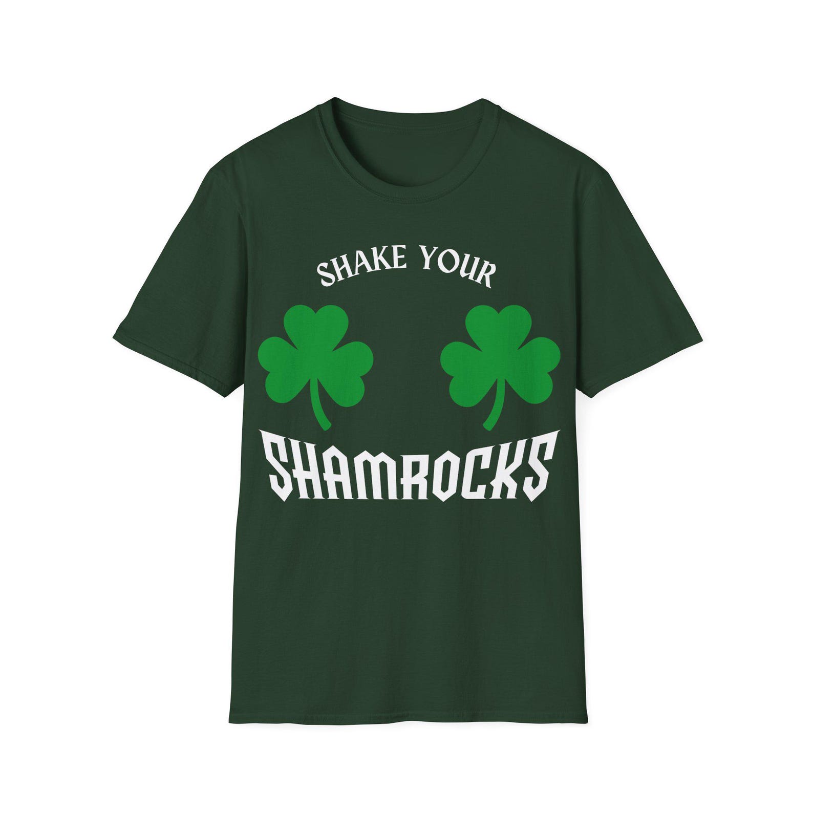 Shake Your Shamrocks T-Shirt | St. Patrick s Day Clover Tee 4XL