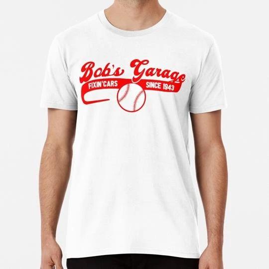 

Bob s Garage S to 5XL Made in the USA TTshirt 2XL