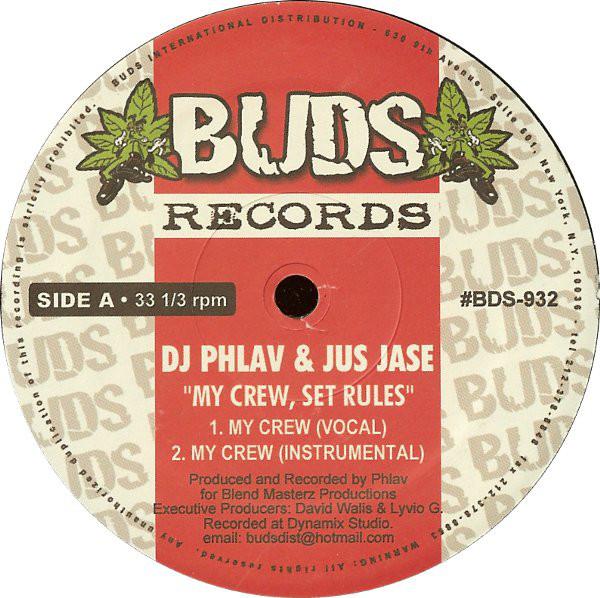 12inch Record DJ PHLAV & JUS JASE - My Crew, Set Rules BDS932 Buds Distributi US Rap & Hip-Hop/R&B Used