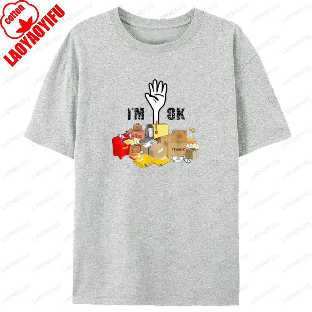 Postal Worker Im Ok Mailbox Graphic T Shirts Funny Postunisex Worker Gift Unisex Unisex Cotton Print Casual Simple Tshirt Tops Gift S