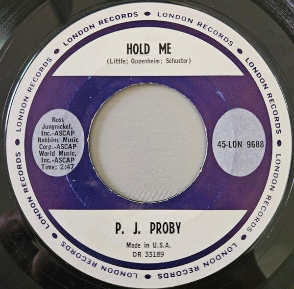 

7-дюймовая пластинка P.J. PROBY Hold Me 45LON9688 London Records 1964 США Рок Б/у