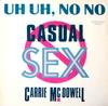 12inch Record CARRIE MCDOWELL  Uh Uh No No Casual Sex ZT41502 Motown 1987 Europe Dance  Electronica Used