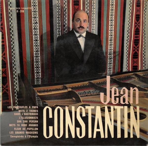 

7inch Record JEAN CONSTANTIN Les Pantoufles A Papa G318 Vargal 1964 France Pop Used