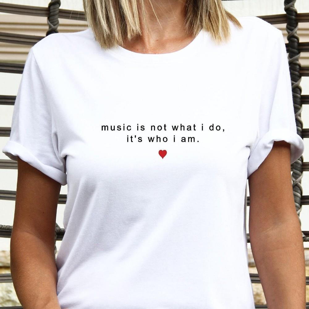 

Music T shirt / Music is not what I do tshirt / inspired quote / gift for music Unisex T-Shirt XXXXL