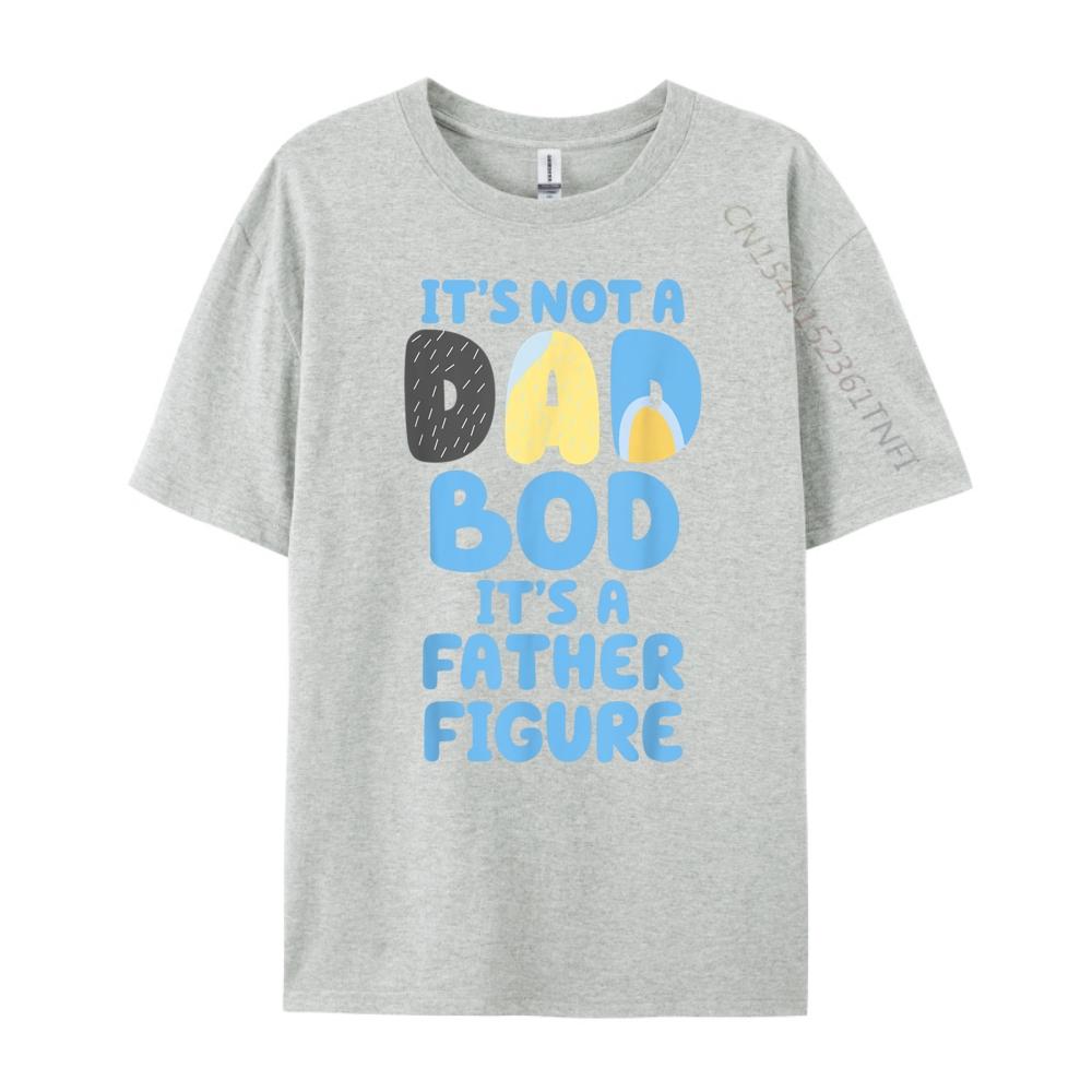 Its Not A Dad Bod Its A Father Figure Shirt Fathers Day Shirts Graphic Tee Mens Clothing Deals Letter