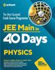 Kniha 40 Days Crash Course for Jee Main Physics