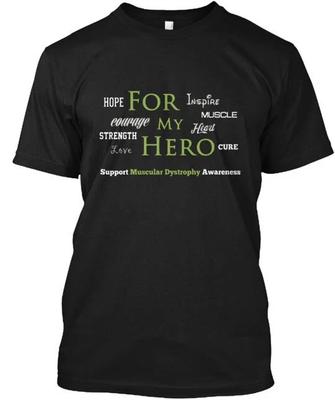 Muscular Dystrophy Awareness 100% Cotton T-shirt Mens Tees Top Made In the USA T-Shirt Tee Top Unisex