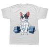 French Bulldog Weightlifting Funny Deadlift Gym T Shirts Graphic Cotton Streetwear Short Sleeve Birthday Gifts Dabbing TShirt