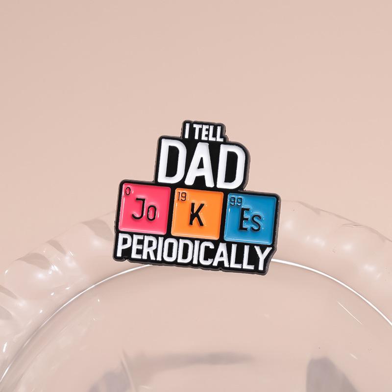 Innovative Playful And Letter Design Pin Badge With Humor Ideal For Gift Dads