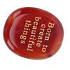 Engraved Stone Born to Create Beautiful Things Red Agate Worry Stone Motivational Present for Yourself Parents Family