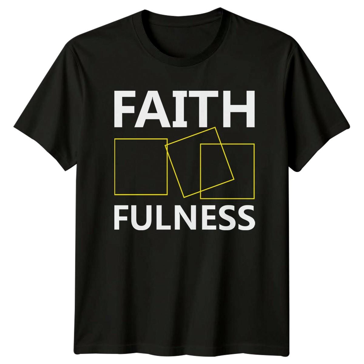 Faithfulness T-Shirt Spiritual Growth Christian Birthday Gift For Him And Her S