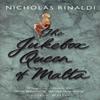The Jukebox Queen Of Malta by Nicholas Rinaldi Paperback Book 9780552998109