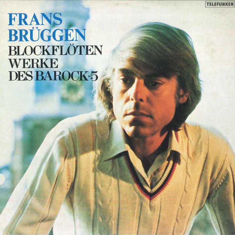 

LP Record FRANS BRUGGEN CONCENTUS MUSICUS WIE - Blockflotenwerke Des Barock-5 K15C9039 TELEFUNKEN 1980 Japan Classical Used