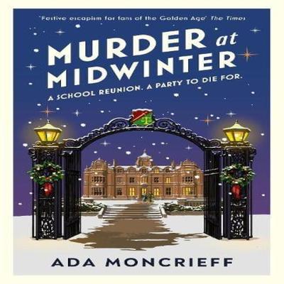 Murder At Midwinter by Ada Moncrieff Paperback Book 9781787304321