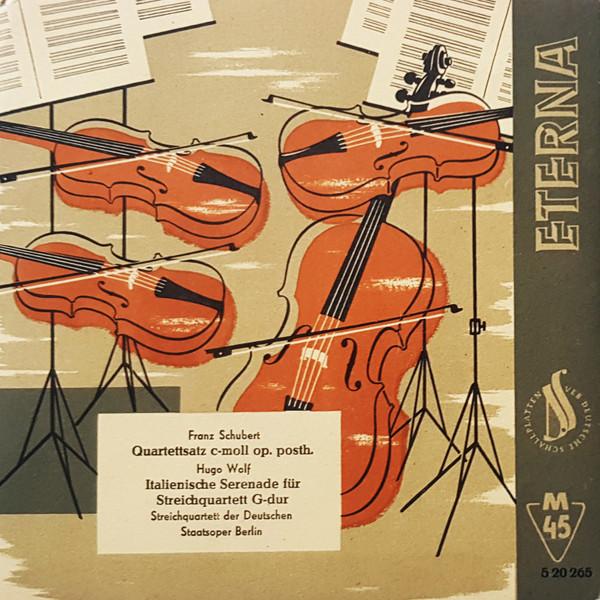 

7inch Record FRANZ SCHUBERT HUGO WOLF STREIC Quartettsatz Cmoll Op. Posth. It 520265 ETERNA 1957 German Dem Classical Used