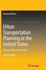 Grāmata Urban Transportation Planning In the United States : History, Policy, and Practice