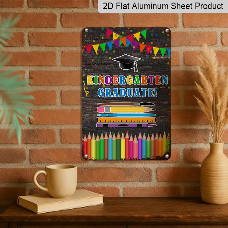 2D Flat Vintage Aluminium Metal Sign - Wall Decoration for Kindergarten Graduate with Colorful Pencils, Cap, and Books - Rustic Art Deco Design for