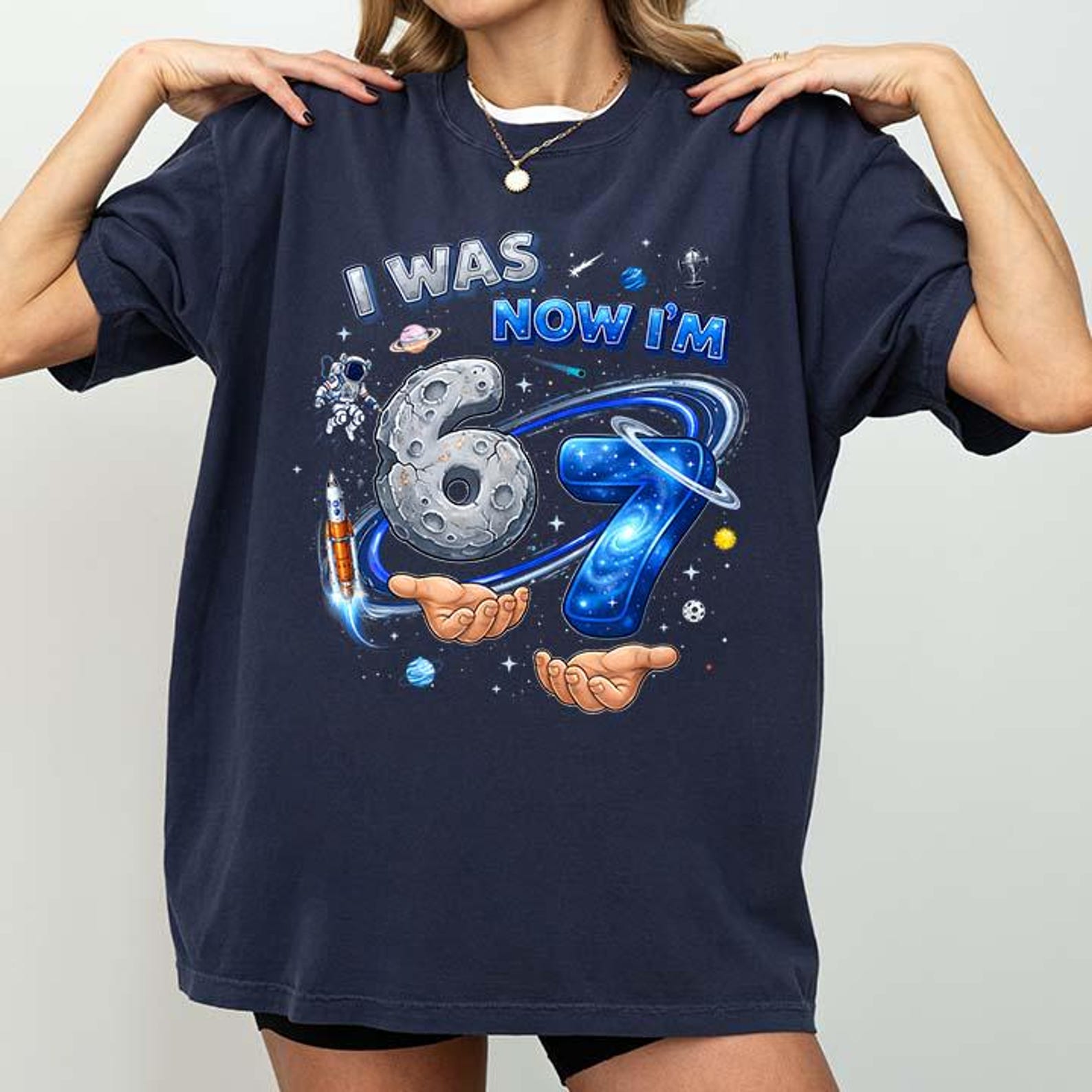 I was 6 Now I m 7 7th Birthday 67 Meme Astronaut Space Boy T-Shirt S