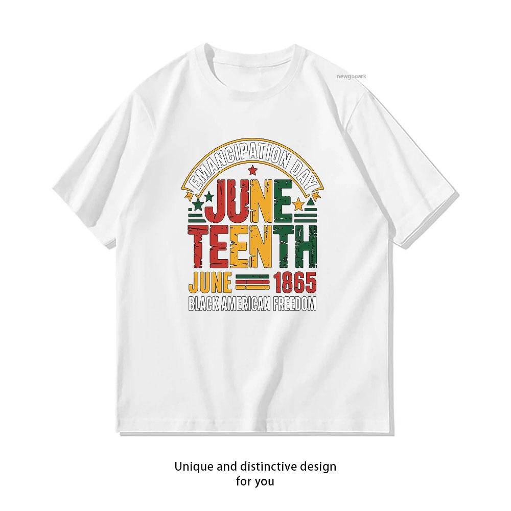 Juneteenth Black History Celebrating Black Freedom 1865 tshirt woman man Casual cotton printed t shirts summer Oneck tops tee S