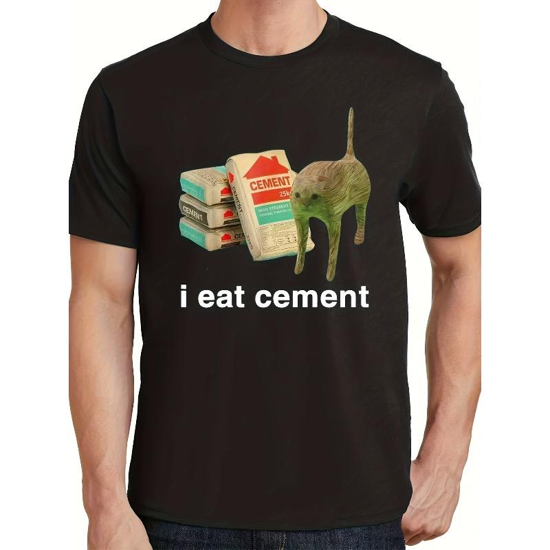 European Sizes Men's "I Eat Cement" Curse Humor T-Shirt with Cat - Funny Swearing Design, Quirky Novelty Gift, Round Neck Short Sleeve Casual Shirt