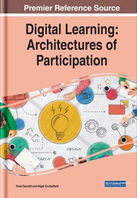 The Digital Learning : Architectures of Participation Book