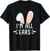 Cute All Ears Bunny Easter Egg Bunny Gift Men & Women T-Shirt Unisex T-Shirt