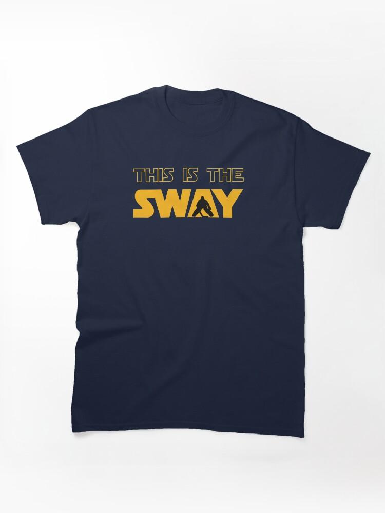NHL THIS IS THE SWAY Classic Unisex T-Shirt