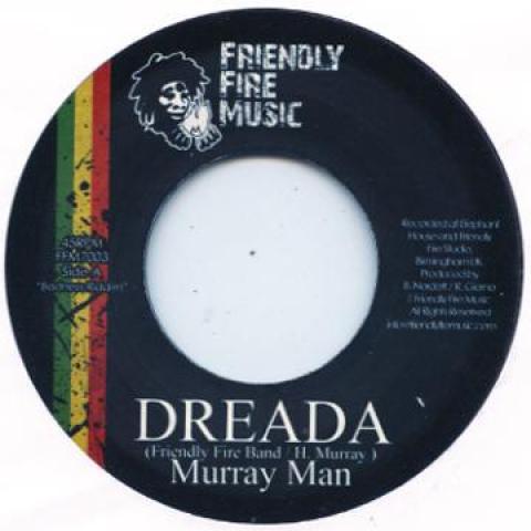 7inch Record MURRAY MAN - Dreada FFM7003 Friendly Fire M 2010 UK Reggae, Ska & Dub