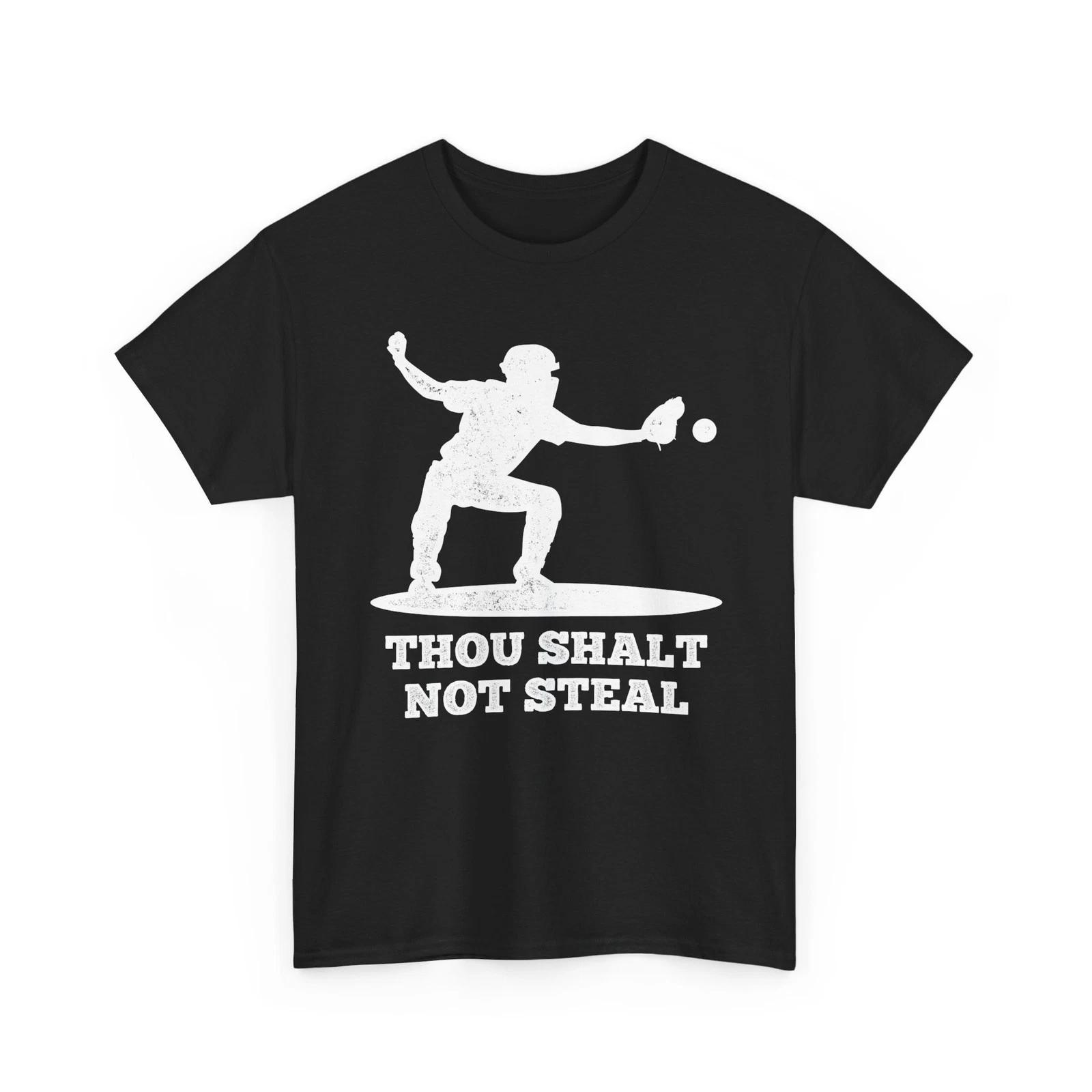Baseball Player, Thou Shalt Not Steal Baseball Sports Lovers Shirt S