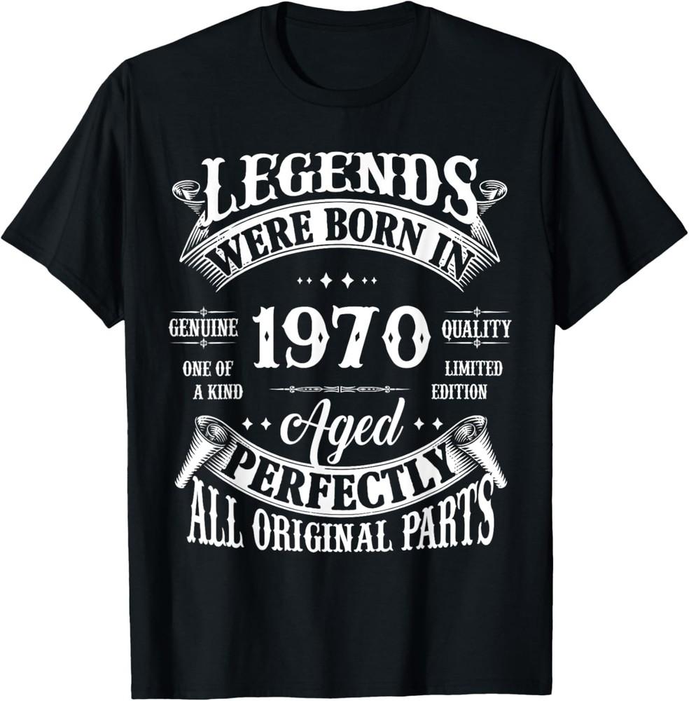 

53rd Birthday Tee Vintage Legends Born In 1970 53 Years Old T-Shirt Unisex T-Shirt XL