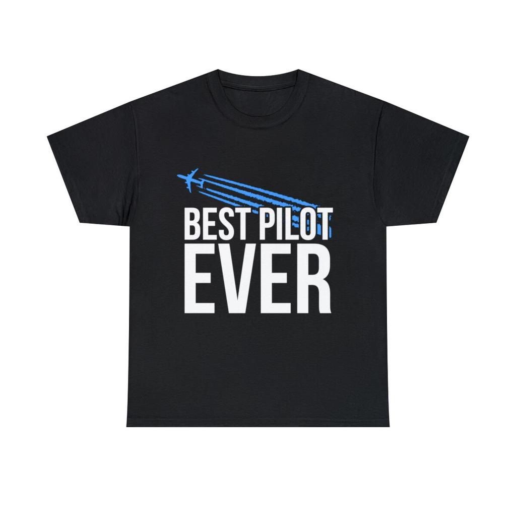 Best Pilot Ever Graphic Tee Shirt, S-5XL