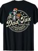 ON Back Dad Tax Making Sure It's Not Poison Skeleton Dad Tax TShirtCasual Comfortable Loose Fitting