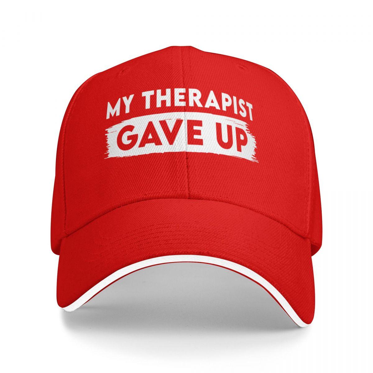 Baseball Caps My Therapist Gave Up Trendy Casquette Unisex Outdoor Spring Caps One Size