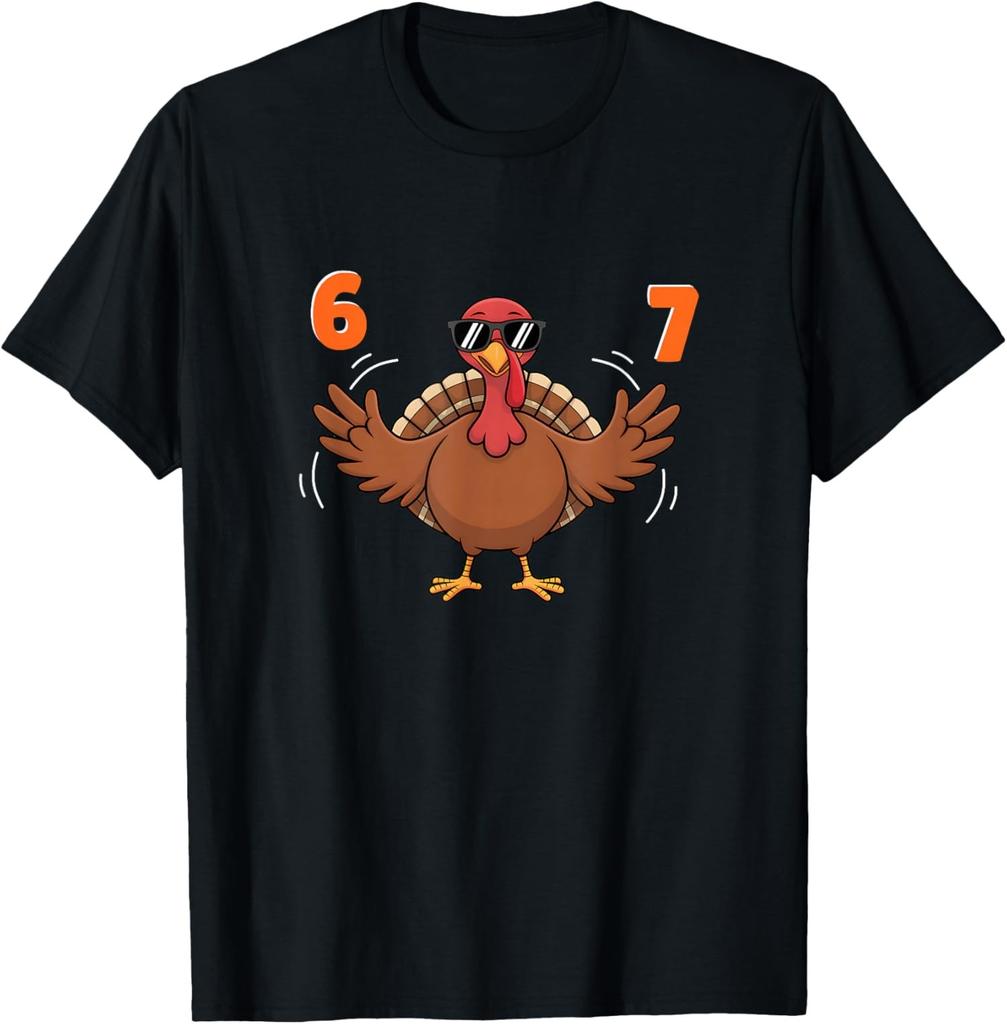 Funny 67 Thanksgiving Meme Middle School Design Unisex T-Shirt
