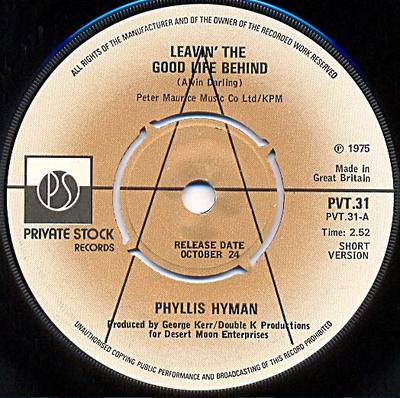 7inch Record PHYLLIS HYMAN - Leavin' The Good Life Behind PVT31PROMO Private Stock 1975 UK Soul/Funk Used