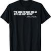 Don Corleone I'm Going To Make Him an Offer He Can't Refuse T-Shirt