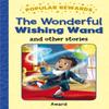 The Wonderful Wishing Wand by Sophie Giles Hardback Book 9781782703501