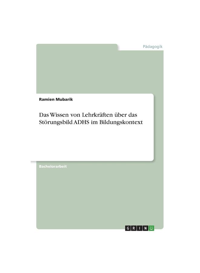 Znalosti učitelů o poruše ADHD ve vzdělávacím kontextu