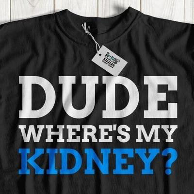 Unisex Funny Kidney Surgery T-Shirt Nephrectomy Gifts Kidney Disease