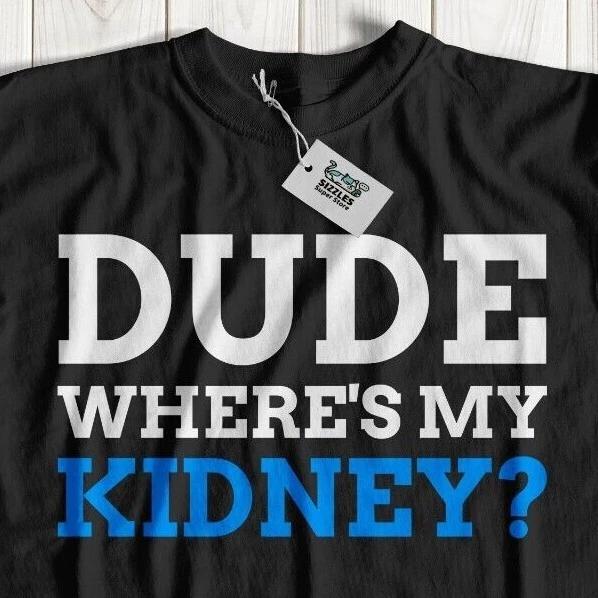 Unisex Funny Kidney Surgery T-Shirt Nephrectomy Gifts Kidney Disease L