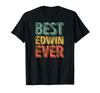 Bestes Edwin Ever Shirt Lustiges Personalisiertes Namens-Edwin-T-Shirt