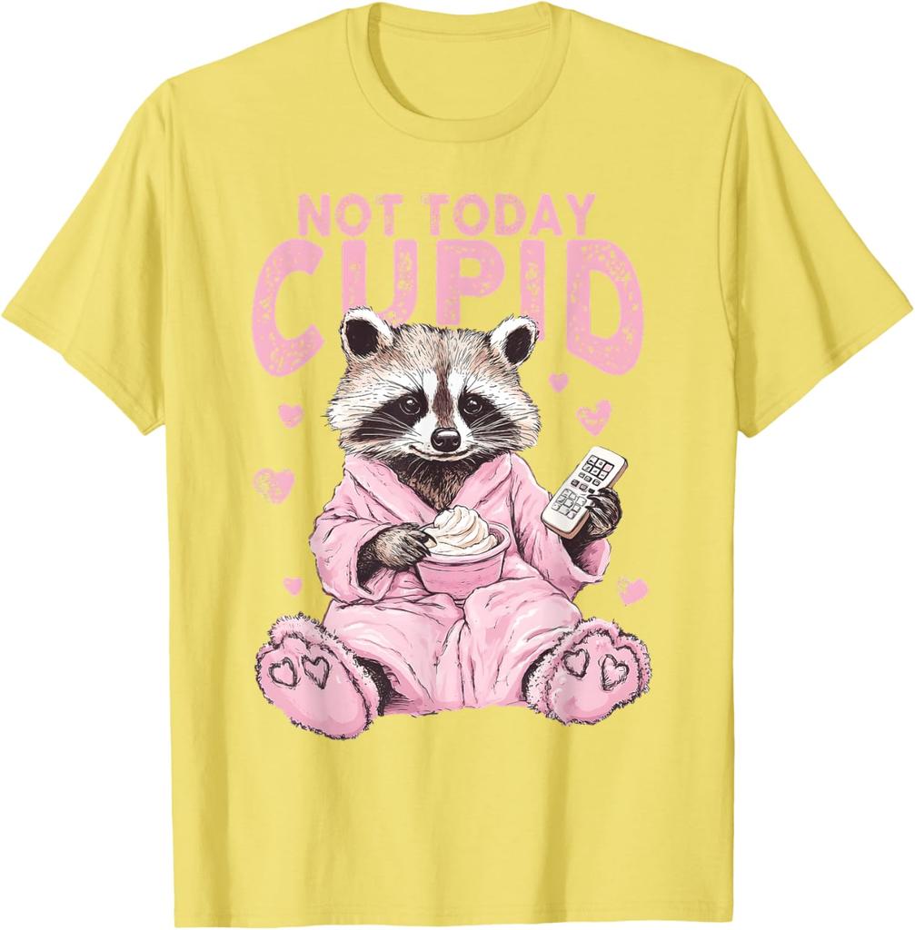 Not Today Cupid Pink Raccoon Funny Anti Valentine's Day Graphic T-Shirt Casual Tee Tops
