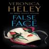False Face by Veronica Heley Paperback Book 9781448305902